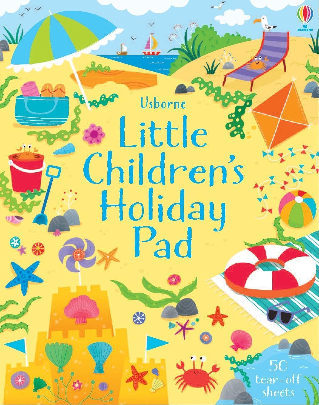 Cover: 9781474921497 | Little Children's Holiday Pad | Kirsteen Robson (u. a.) | Taschenbuch