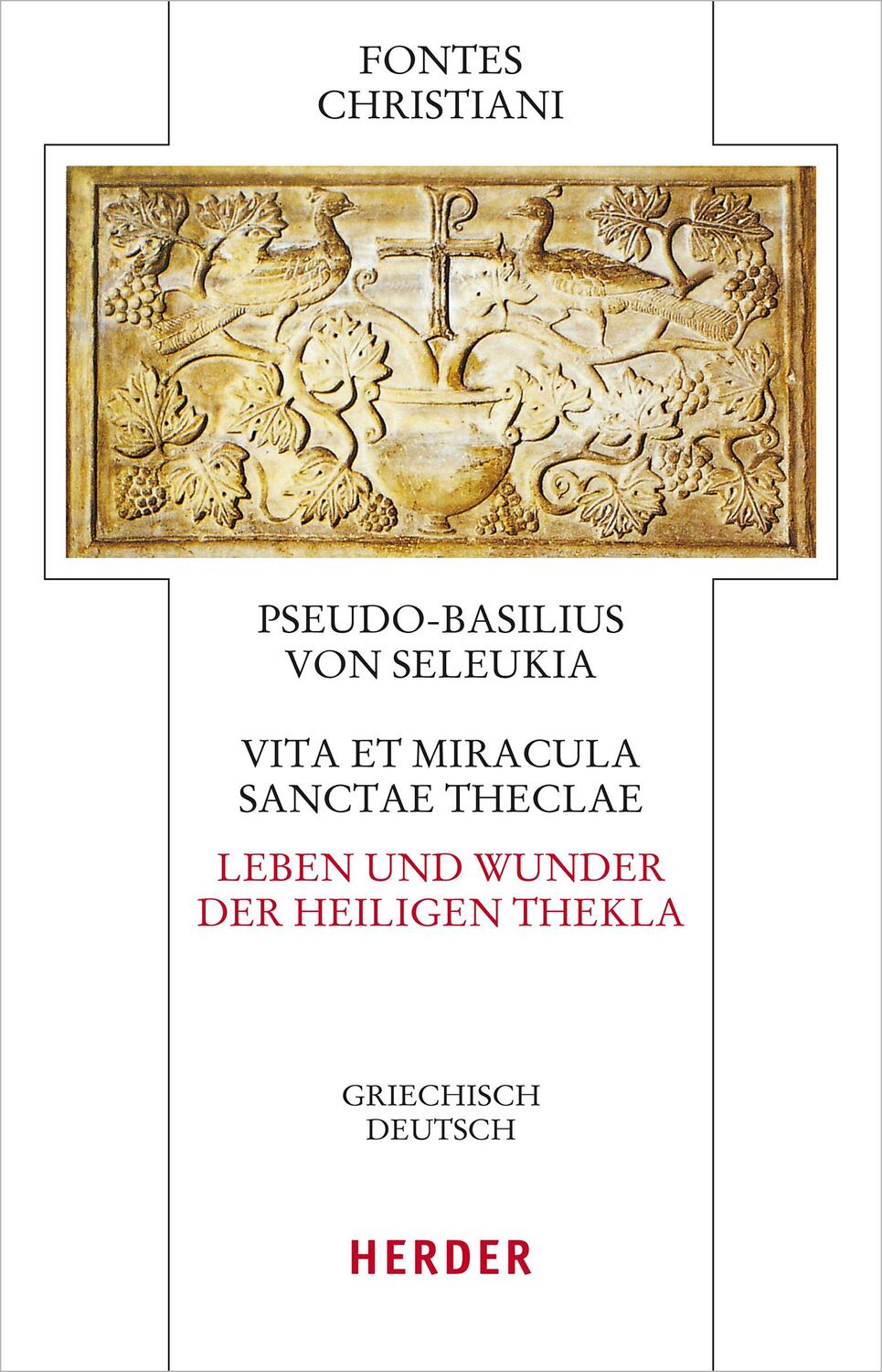 Cover: 9783451329463 | Vita et miracula sanctae Theclae - Leben und Wunder der heiligen...