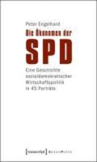 Cover: 9783837615319 | Die Ökonomen der SPD | Peter Engelhard | Taschenbuch | 148 S. | 2010