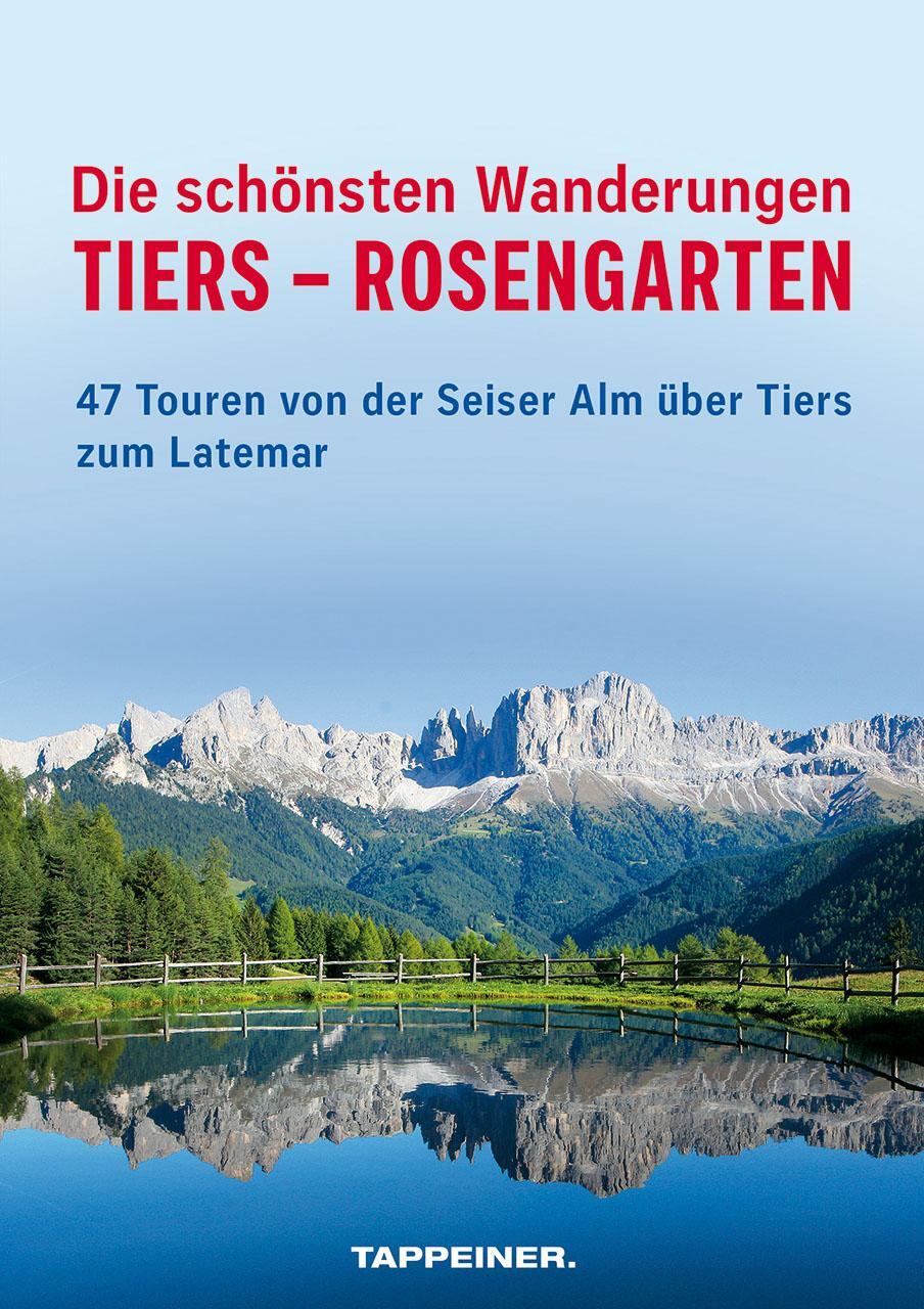 Cover: 9788870739329 | Die schönsten Wanderungen Tiers - Rosengarten | Maurizio Capobussi