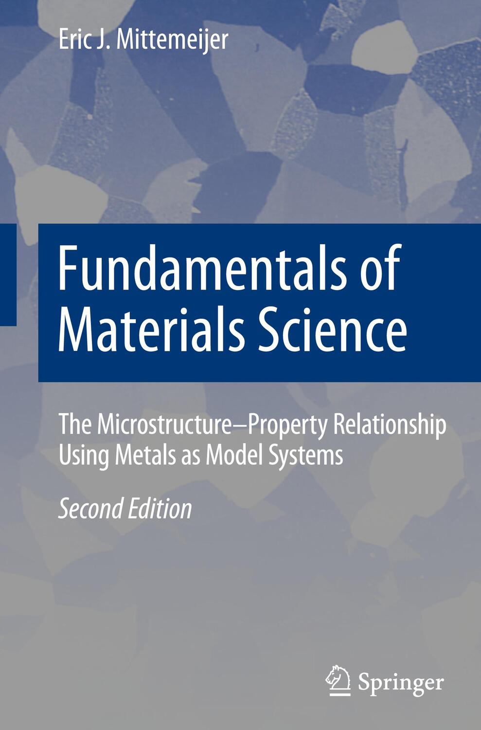 Cover: 9783030600556 | Fundamentals of Materials Science | Eric J. Mittemeijer | Buch | XXVII