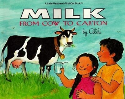 Cover: 9780064451116 | Milk from Cow to Carton | Aliki | Taschenbuch | Englisch | 1992