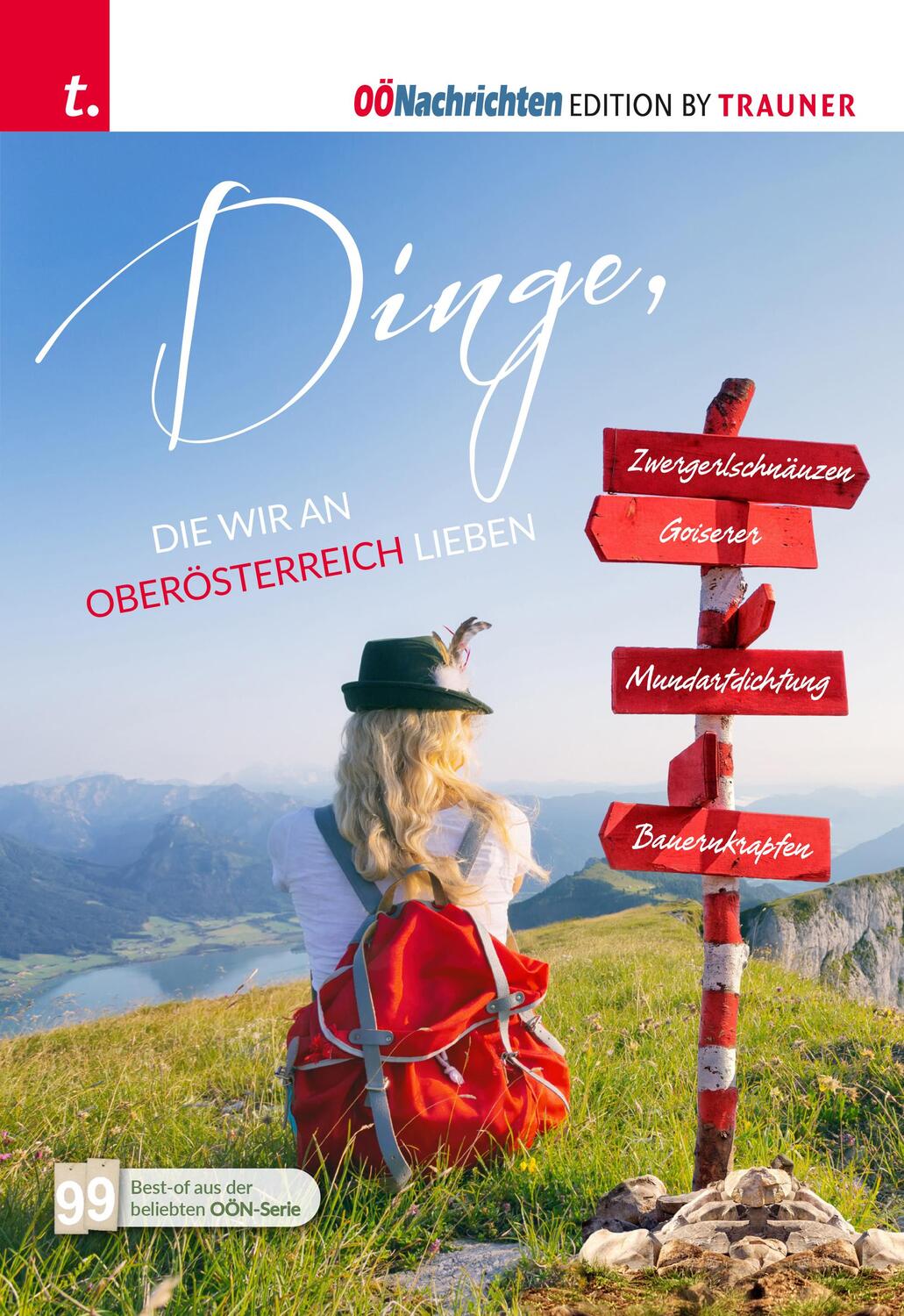 Cover: 9783991510864 | Dinge, die wir an Oberösterreich lieben | Bernhard Lichtenberger