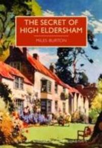 Cover: 9780712356091 | Secret of High Eldersham | Miles Burton | Taschenbuch | Englisch