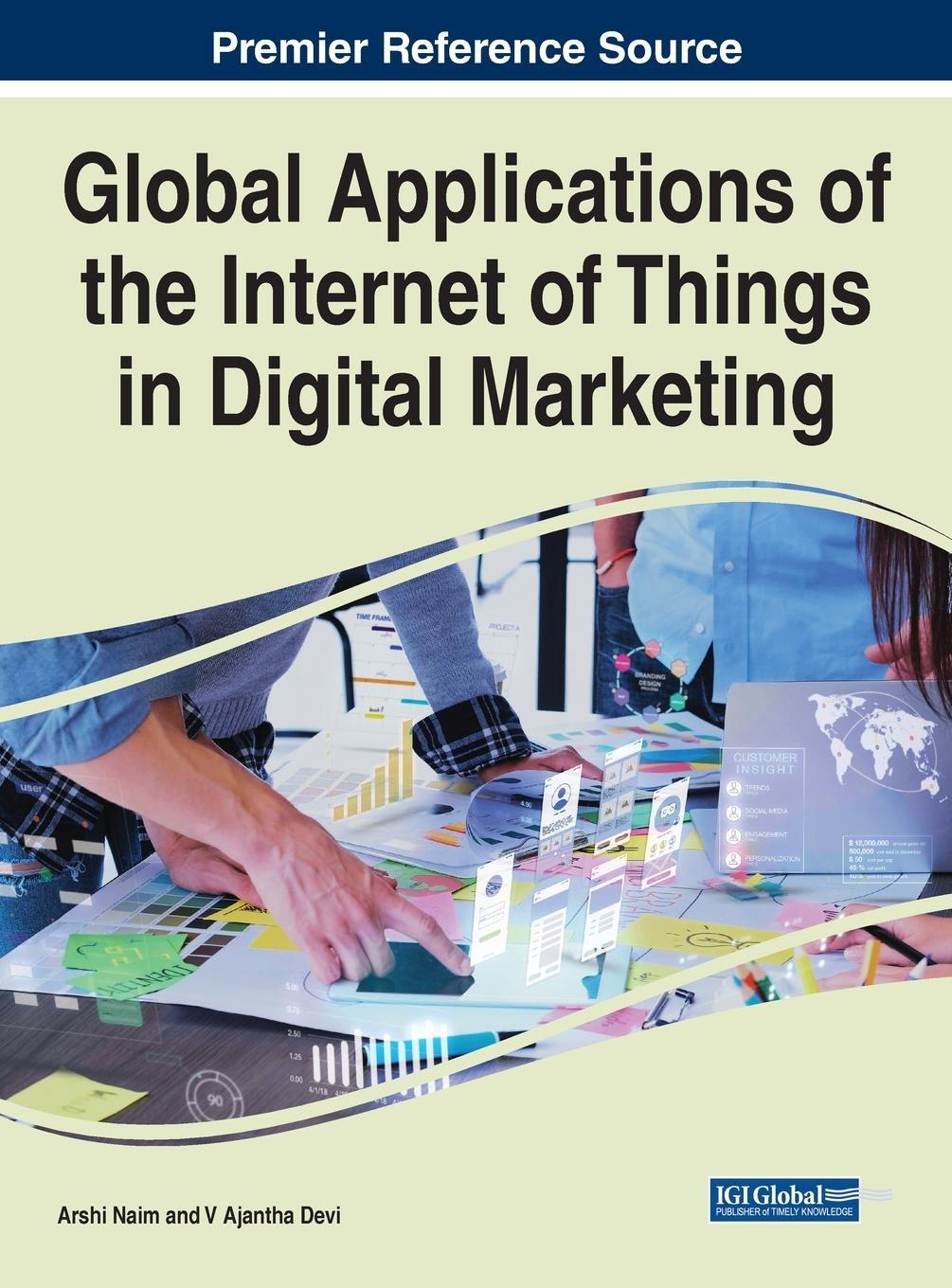 Cover: 9781668481660 | Global Applications of the Internet of Things in Digital Marketing
