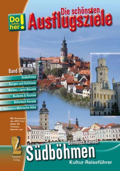 Cover: 9783941457416 | Kultur-Reiseführer Südböhmen-Böhmisch Kanada | Hans Schopf | Buch
