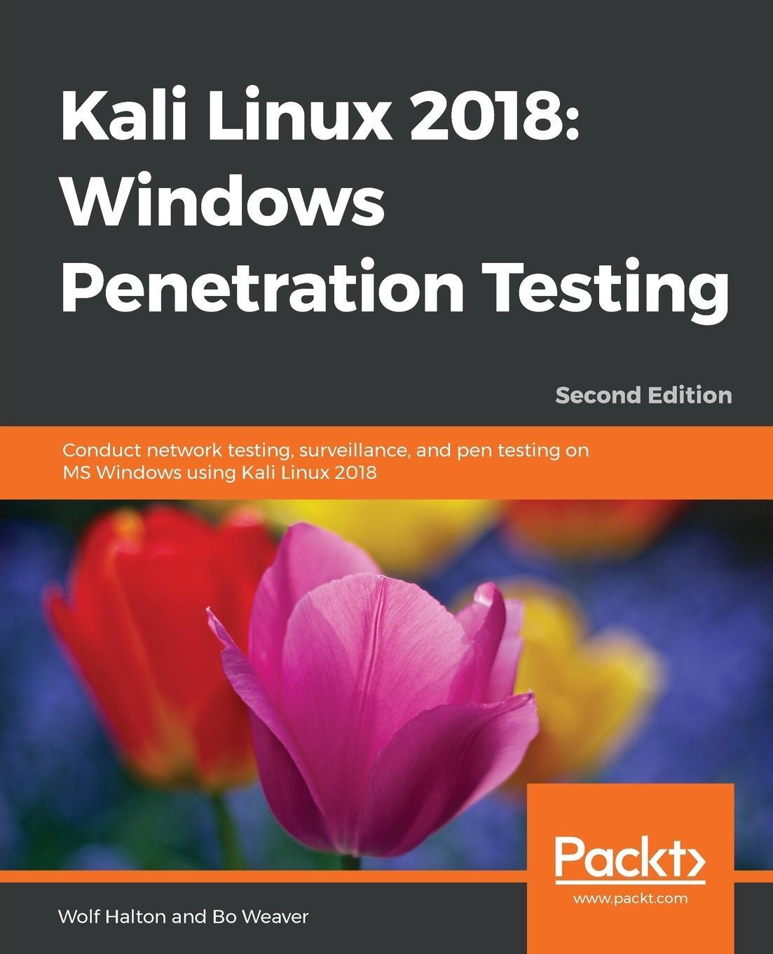 Cover: 9781788997461 | Kali Linux 2018 | Windows Penetration Testing - Second Edition | Buch