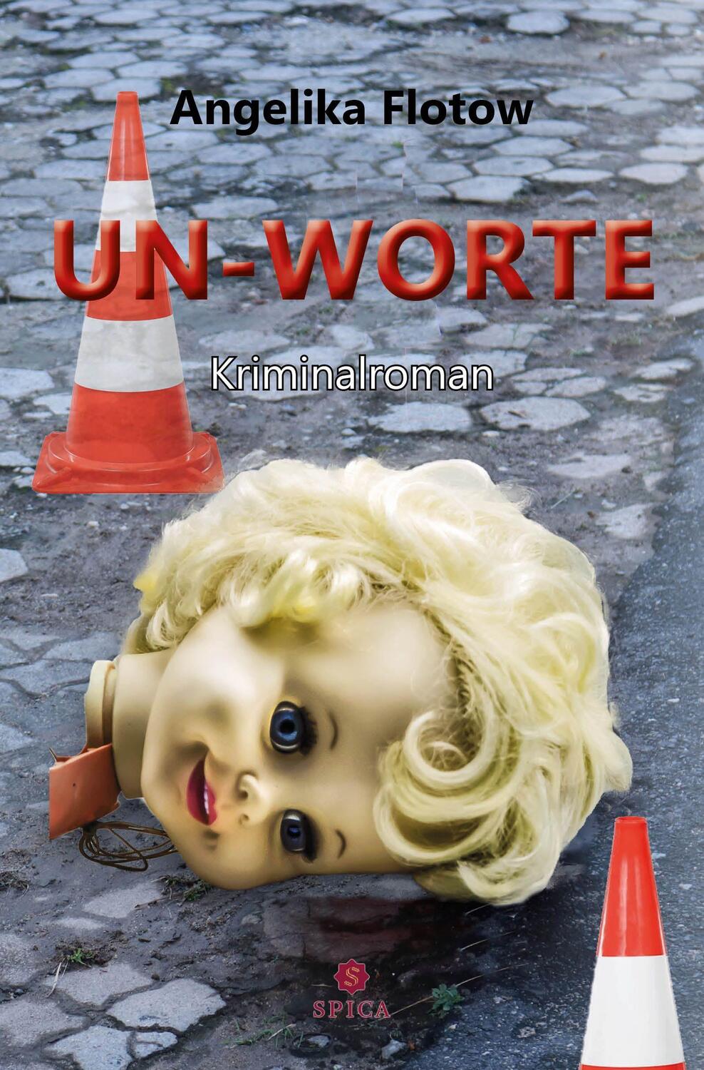 Cover: 9783985031269 | UN-WORTE | Angelika Flotow | Taschenbuch | 240 S. | Deutsch | 2023