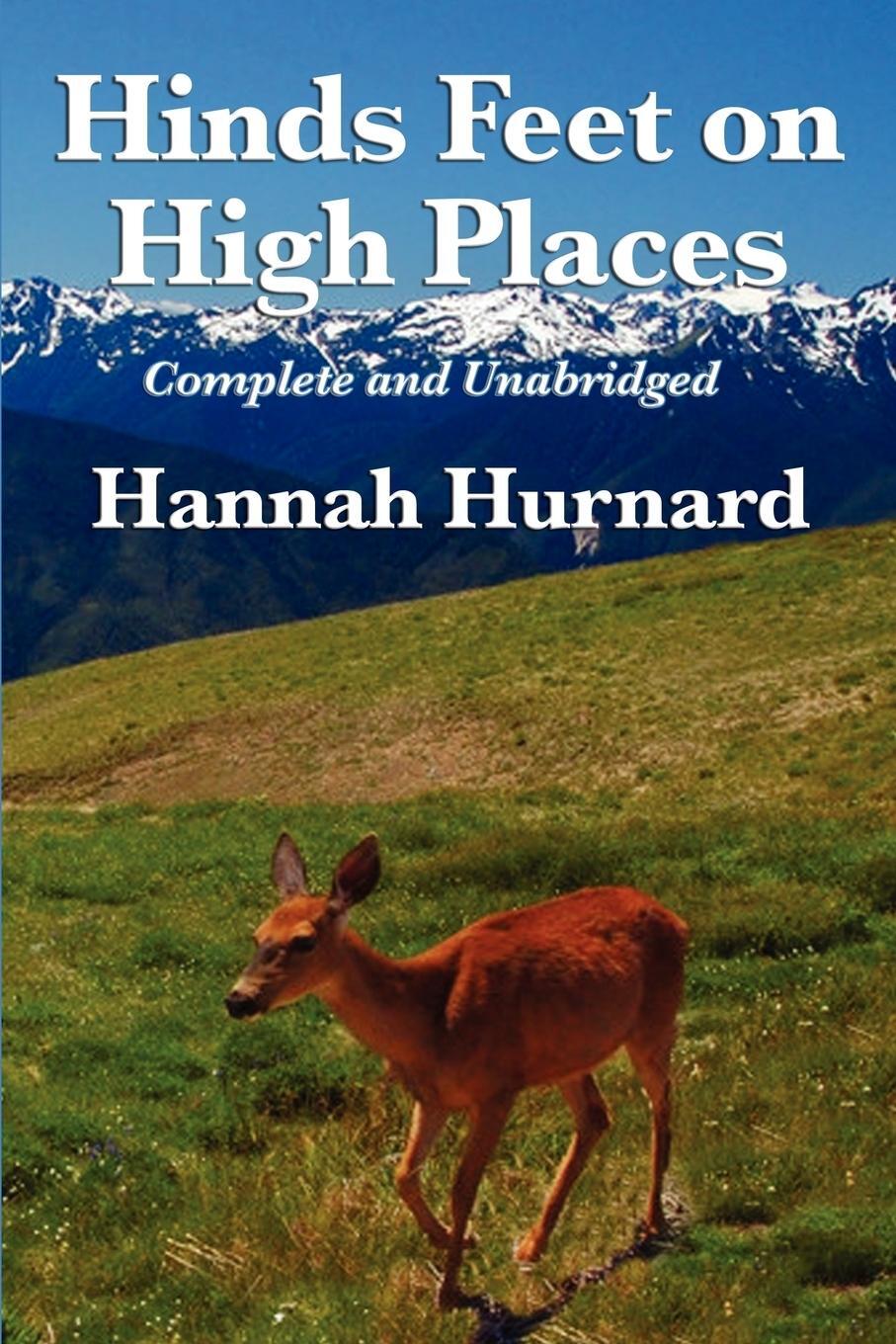 Cover: 9781617200052 | Hinds Feet on High Places Complete and Unabridged by Hannah Hurnard