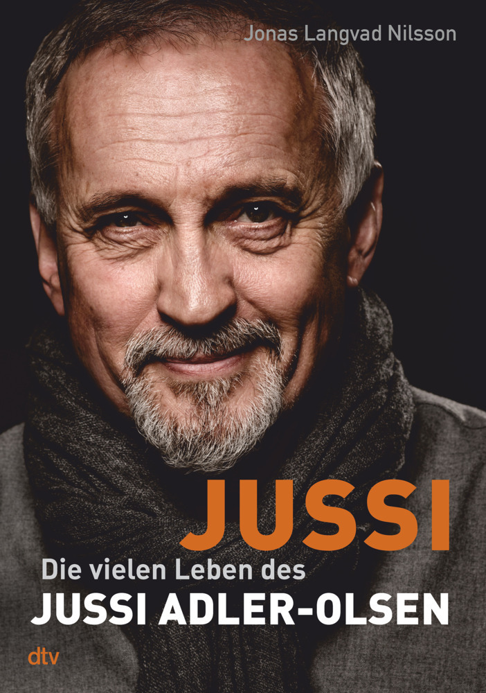 Cover: 9783423289665 | Jussi | Die vielen Leben des Jussi Adler-Olsen - Biografie | Nilsson