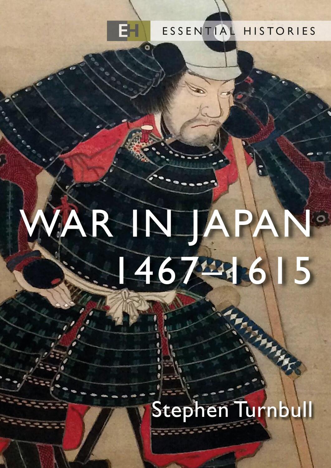 Cover: 9781472851185 | War in Japan | 1467-1615 | Stephen Turnbull | Taschenbuch | Englisch