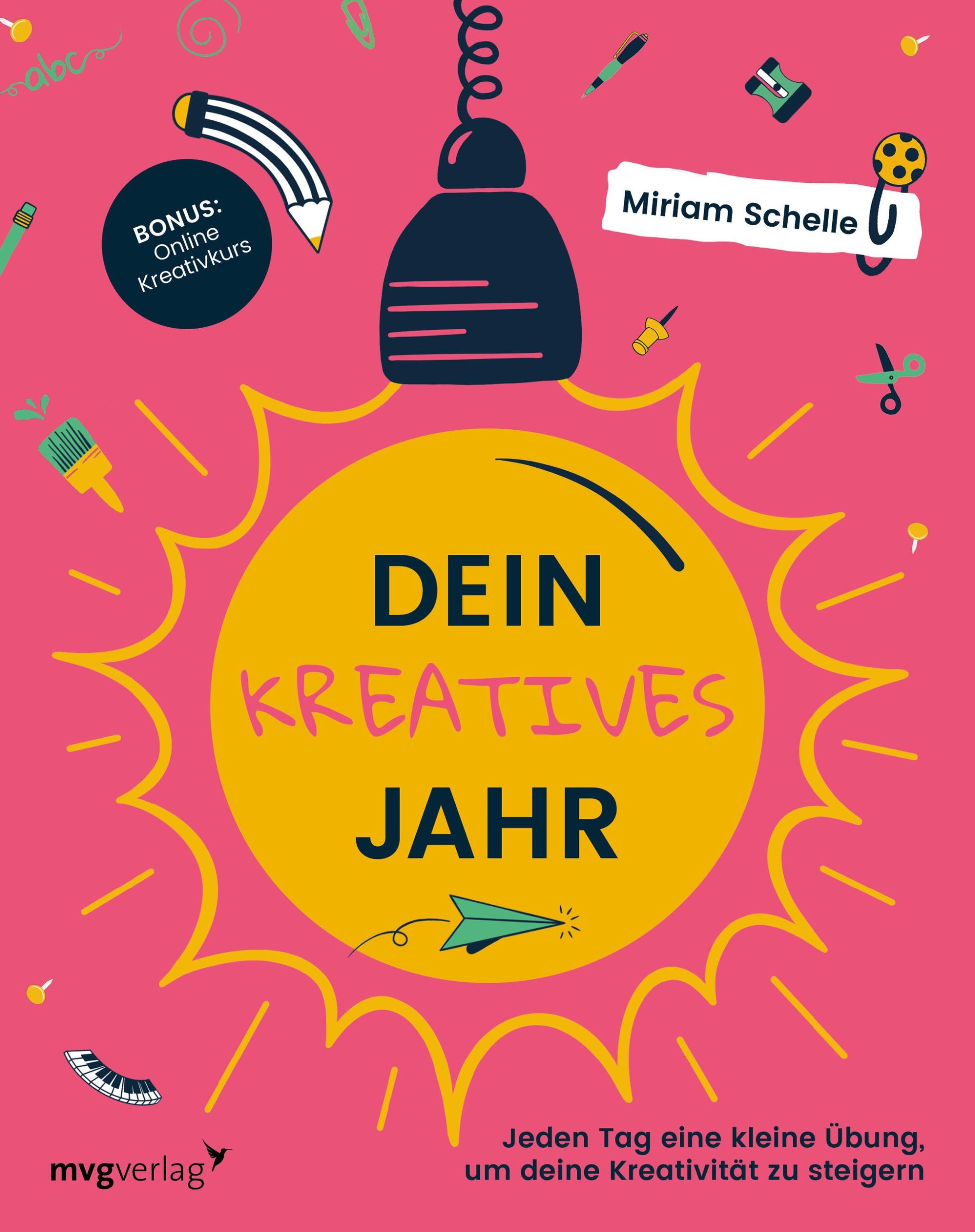 Cover: 9783747404867 | Dein kreatives Jahr | Miriam Schelle | Taschenbuch | 256 S. | Deutsch