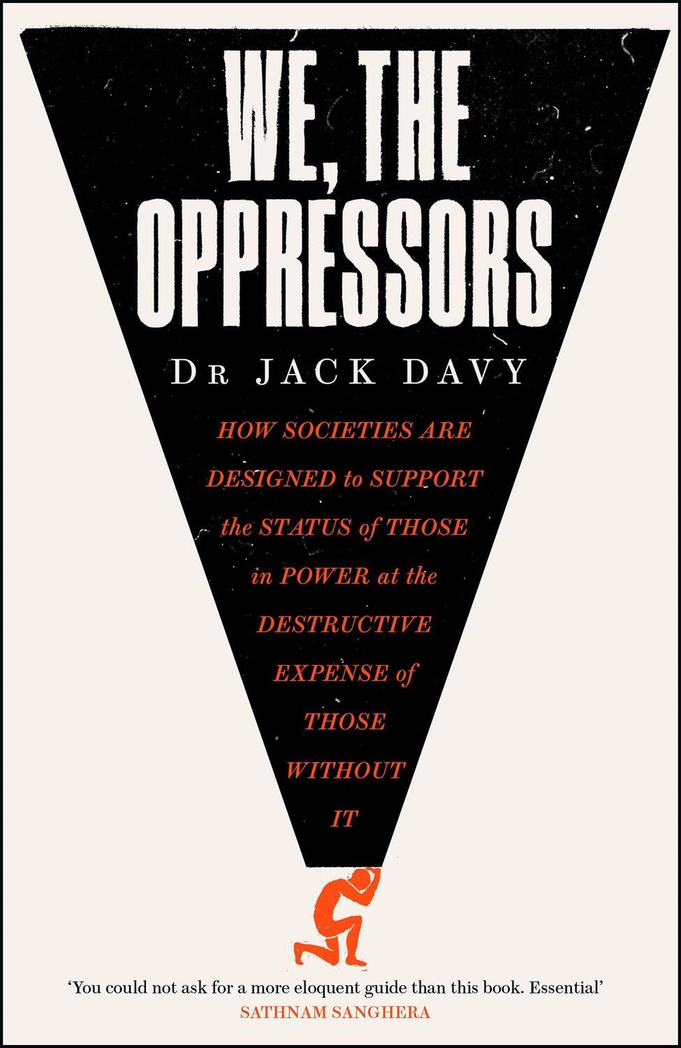 Cover: 9781529413939 | We, the Oppressors | Dr Jack Davy | Taschenbuch | Englisch | 2022