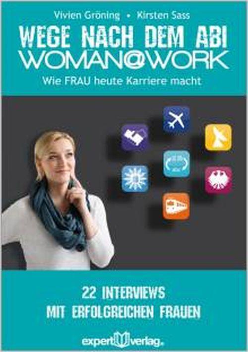 Cover: 9783816932376 | WOMAN@WORK | Vivien/Sass, Kirsten Gröning | Taschenbuch | 202 S.