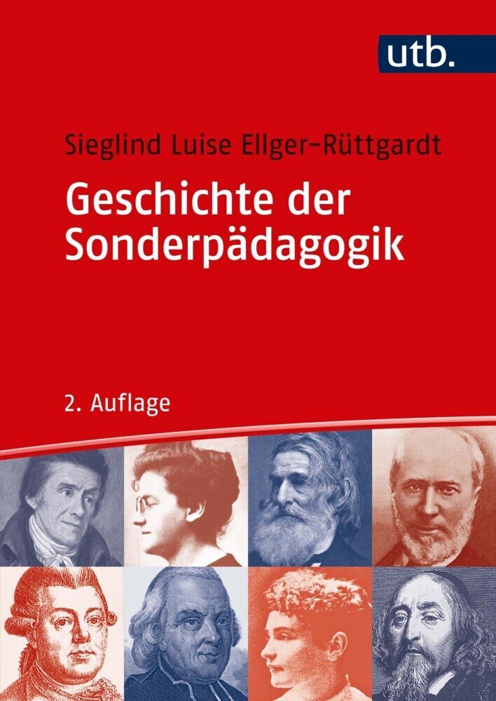Cover: 9783825287658 | Geschichte der Sonderpädagogik | Eine Einführung | Ellger-Rüttgardt