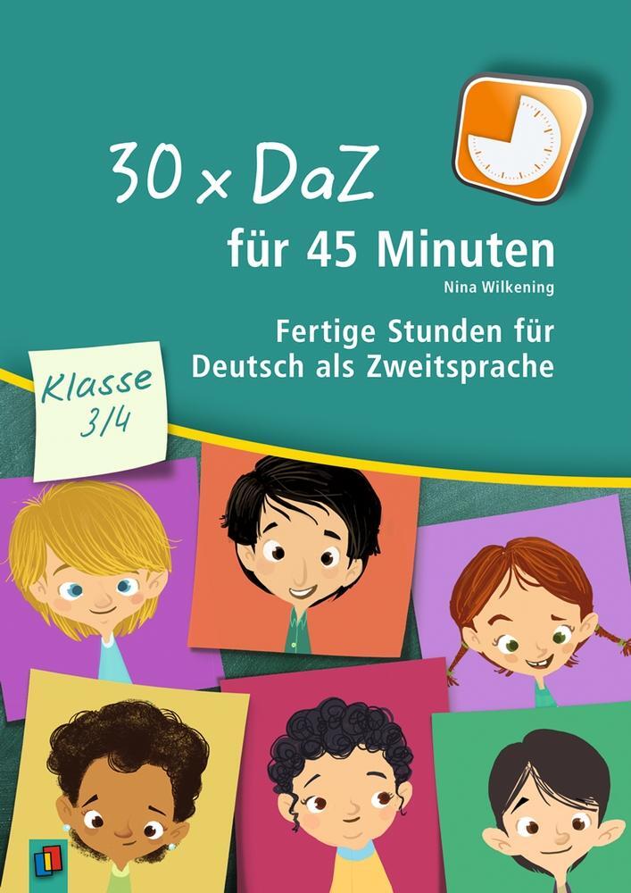 Cover: 9783834629678 | 30 x DaZ für 45 Minuten - Klasse 3/4 | Nina Wilkening | Taschenbuch