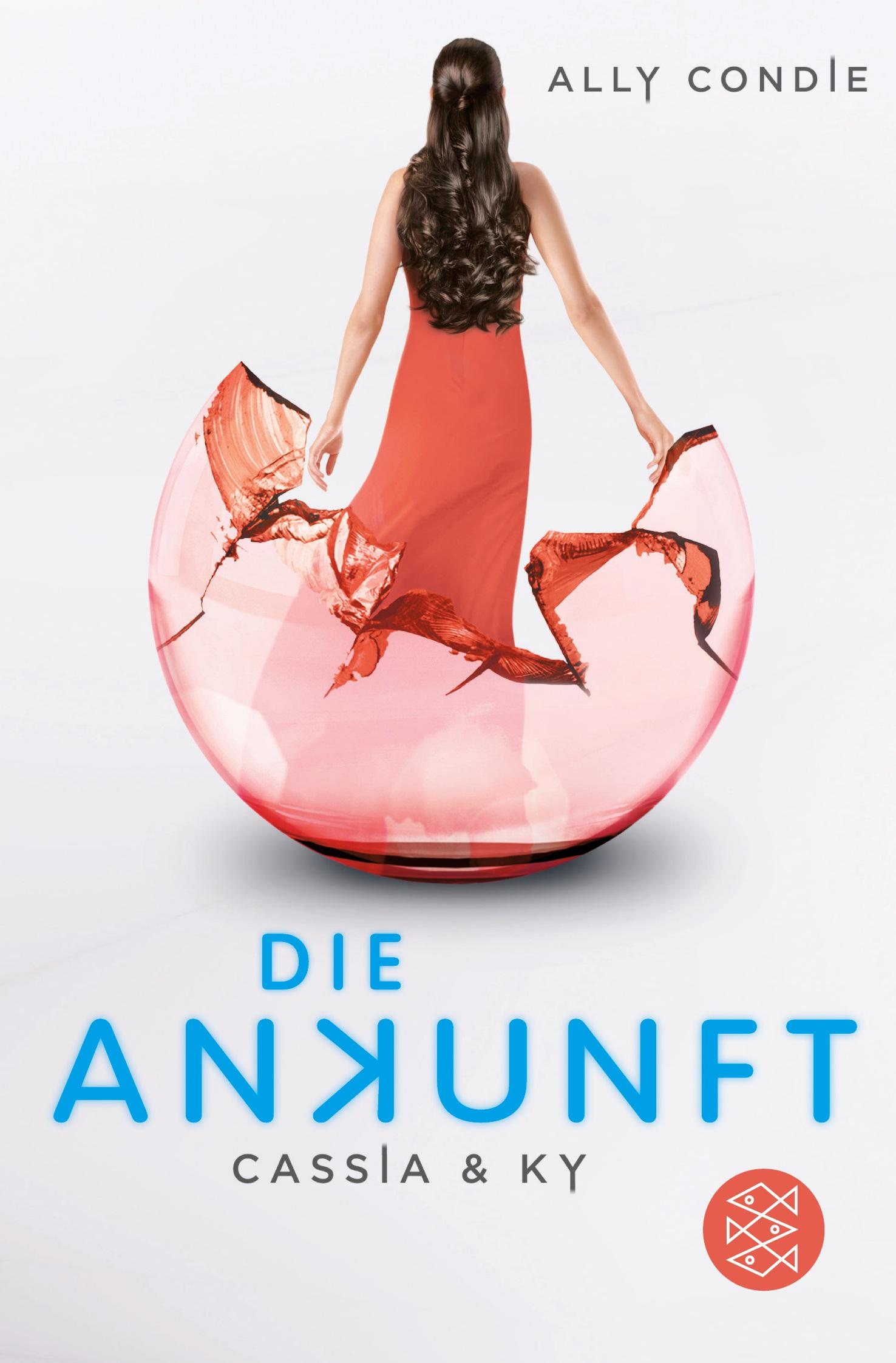 Cover: 9783596195923 | Cassia &amp; Ky - Die Ankunft | Ally Condie | Taschenbuch | 600 S. | 2014