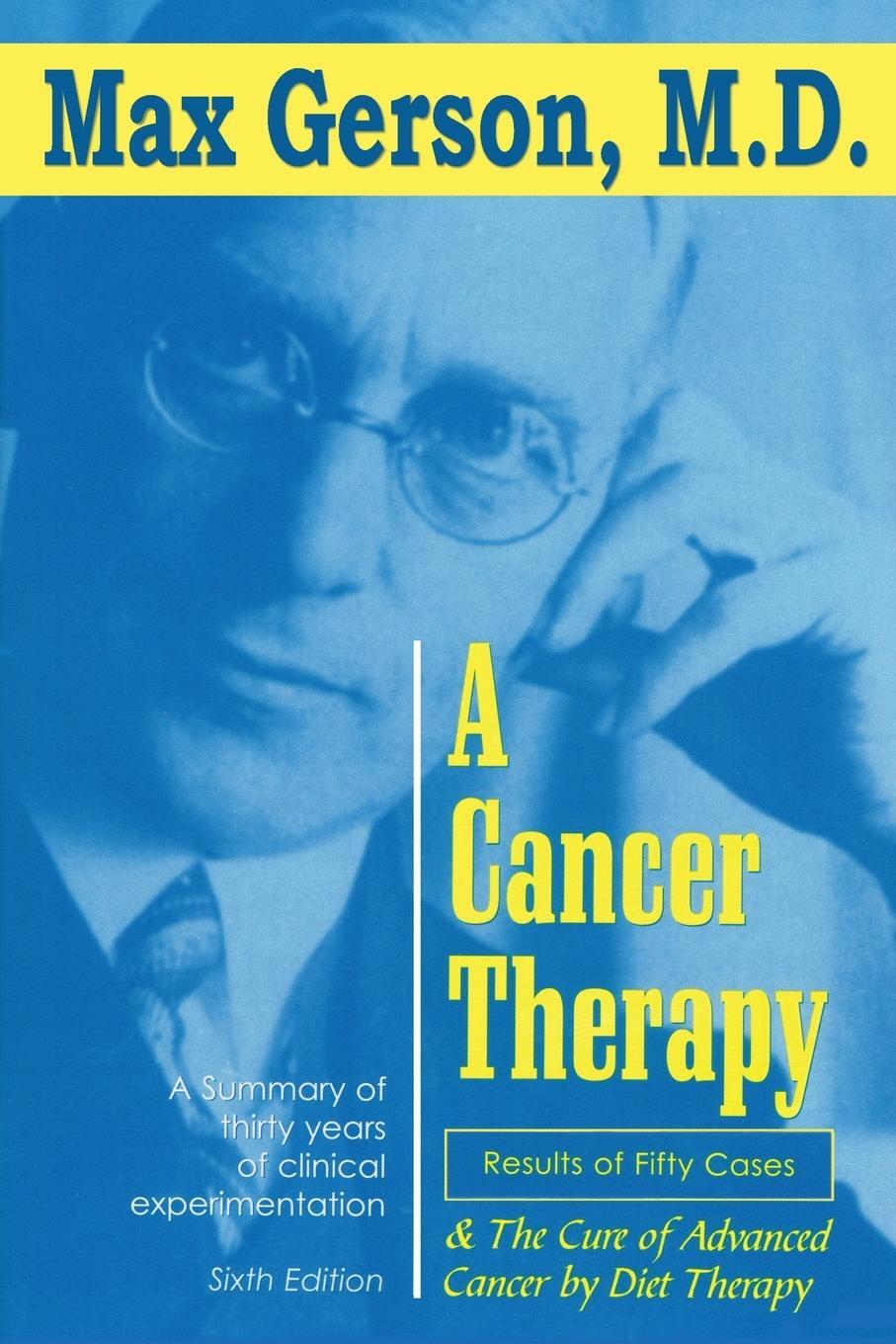 Cover: 9781939438669 | A Cancer Therapy | Max Gerson | Taschenbuch | Paperback | Englisch