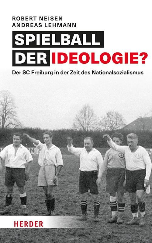 Cover: 9783451072994 | Spielball der Ideologie? | Robert Neisen (u. a.) | Buch | 288 S.