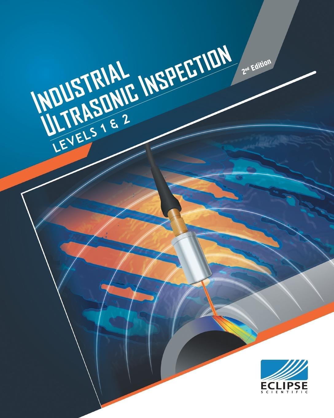 Cover: 9781460295687 | Industrial Ultrasonic Inspection | Levels 1 and 2 | Ryan Chaplin