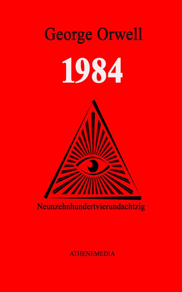 Cover: 9783869924212 | 1984 | Neunzehnhundertvierundachtzig | George Orwell (u. a.) | Buch