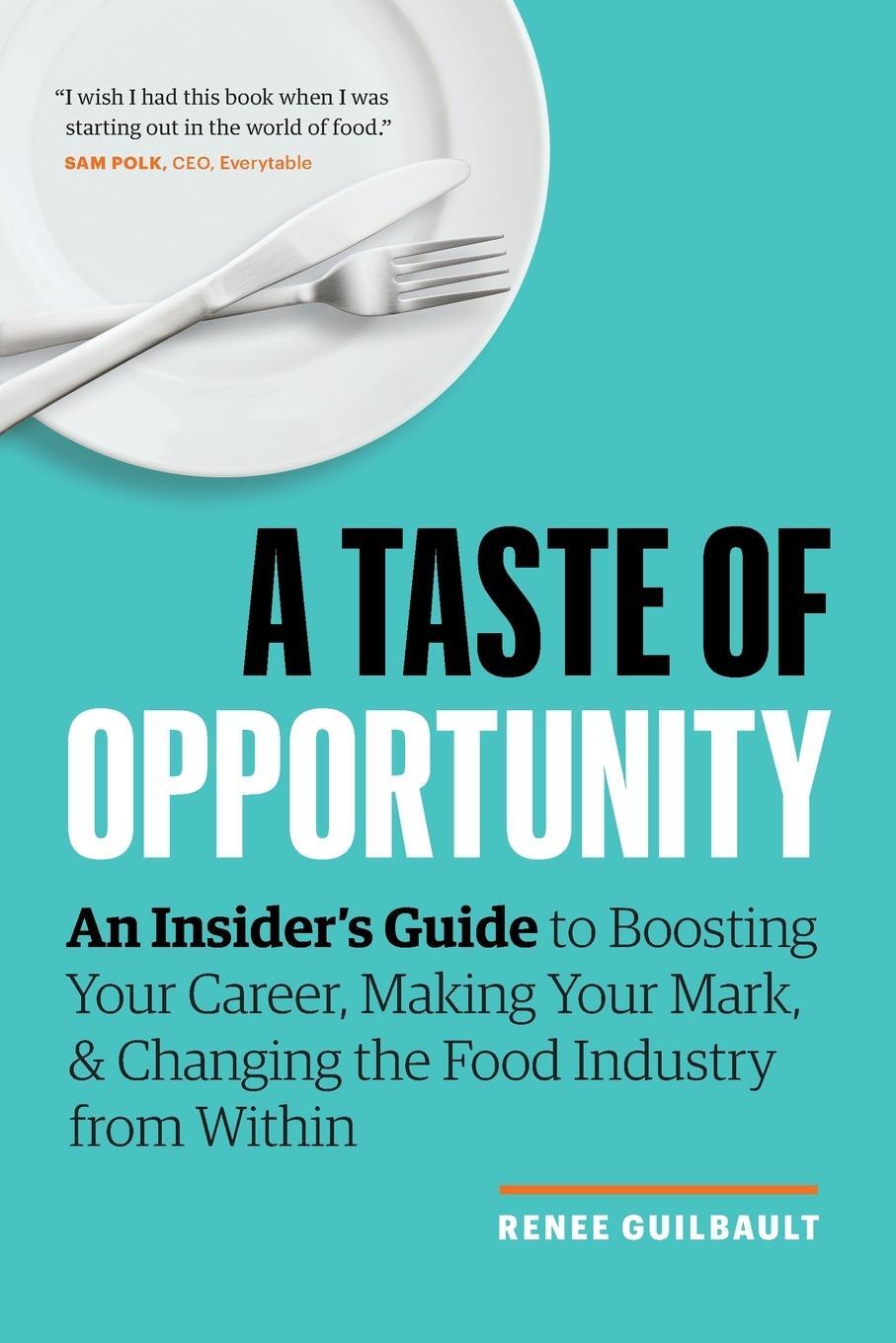 Cover: 9781774582473 | A Taste of Opportunity | Renee Guilbault | Taschenbuch | Paperback