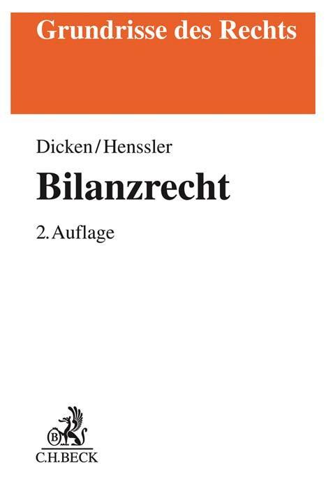 Cover: 9783406771972 | Bilanzrecht | André Jacques Dicken (u. a.) | Taschenbuch | Deutsch