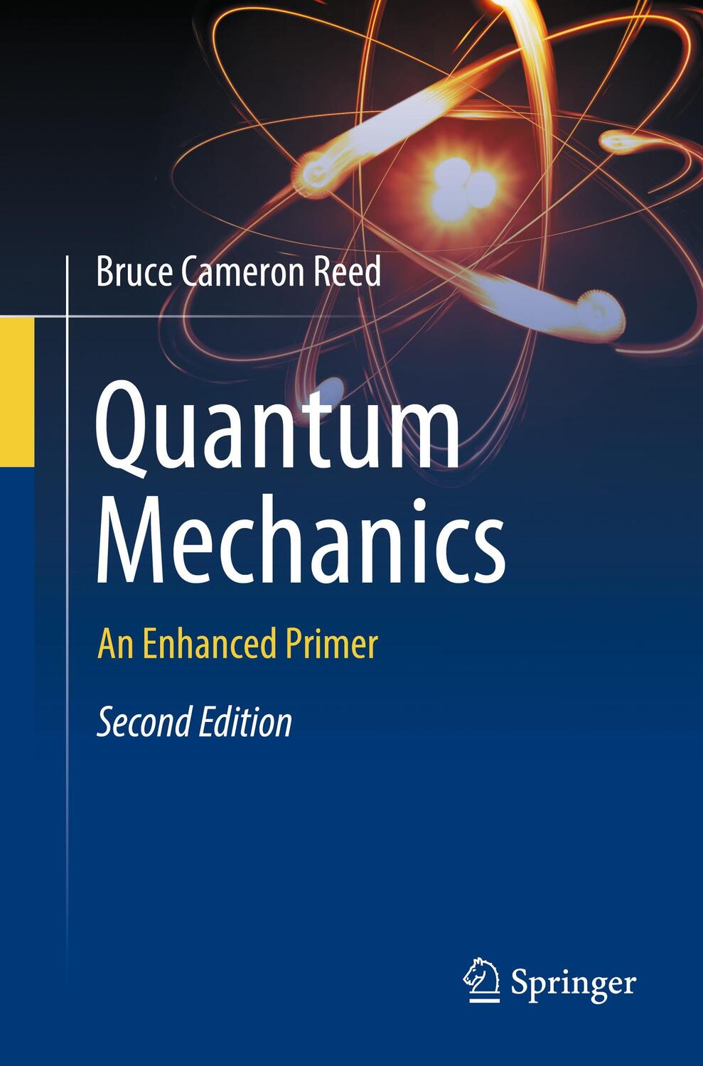 Cover: 9783031140198 | Quantum Mechanics | An Enhanced Primer | Bruce Cameron Reed | Buch