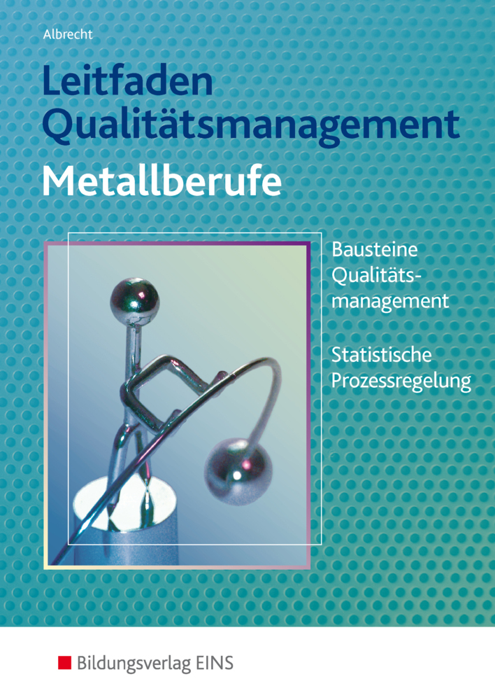 Cover: 9783427514022 | Leitfaden Qualitätsmanagement für Metallberufe | Hans J. Albrecht