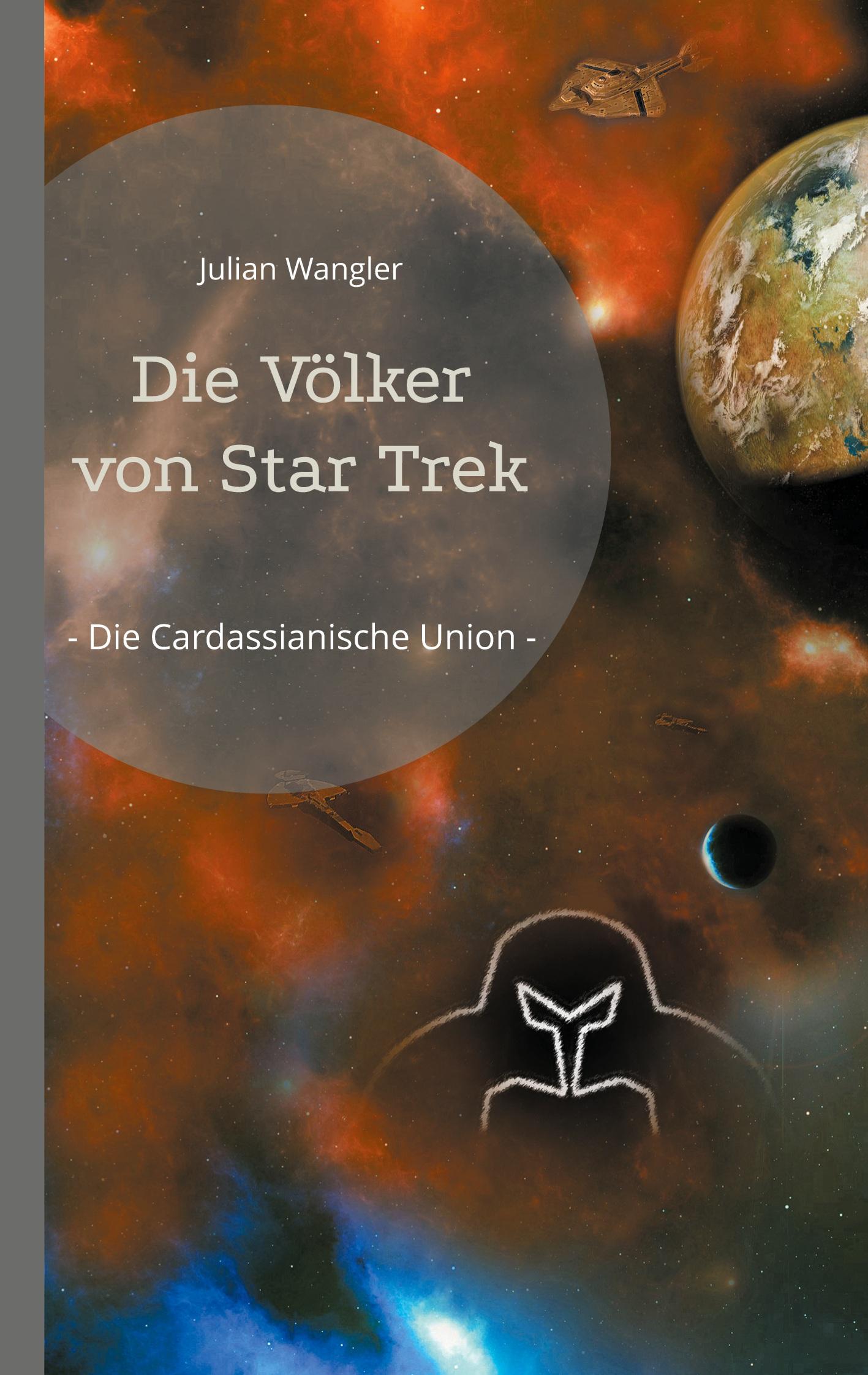 Cover: 9783769309935 | Die Völker von Star Trek | - Die Cardassianische Union - | Wangler