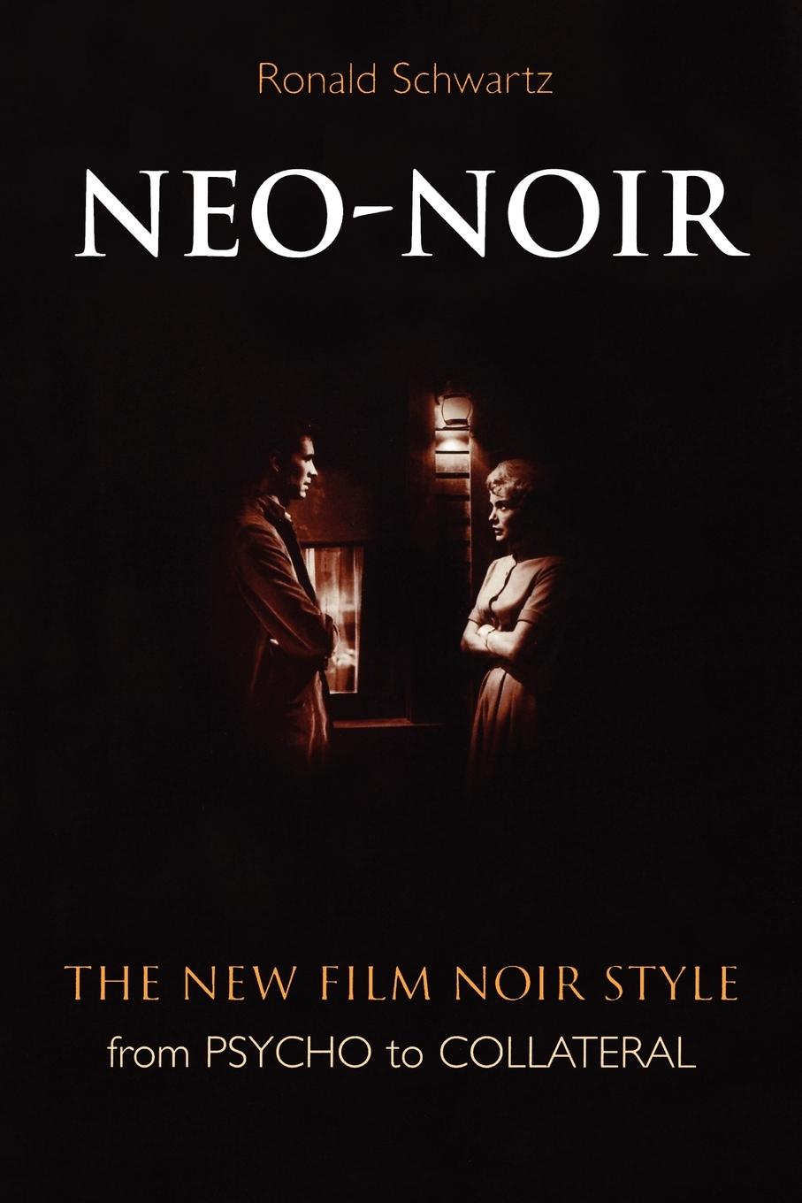 Cover: 9780810856769 | Neo-Noir | The New Film Noir Style from Psycho to Collateral | Buch