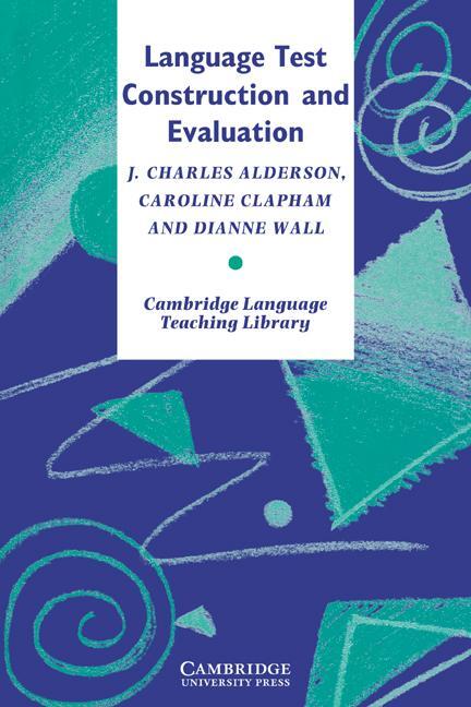 Cover: 9780521478298 | Language Test Construction and Evaluation | Alderson (u. a.) | Buch