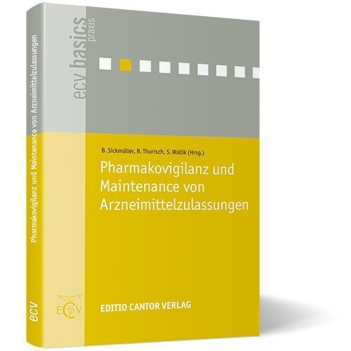 Cover: 9783871934773 | Pharmakovigilanz und Maintenance von Arzneimittelzulassungen | Buch