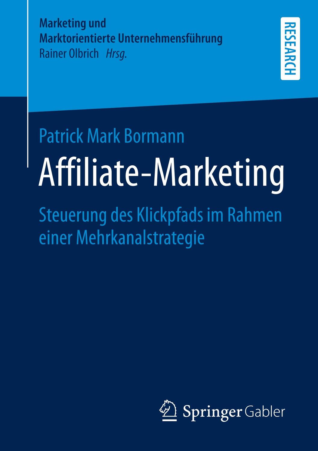 Cover: 9783658255848 | Affiliate-Marketing | Patrick Mark Bormann | Taschenbuch | Paperback