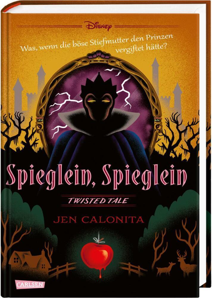 Cover: 9783551280497 | Disney. Twisted Tales: Spieglein, Spieglein | Jen Calonita (u. a.)