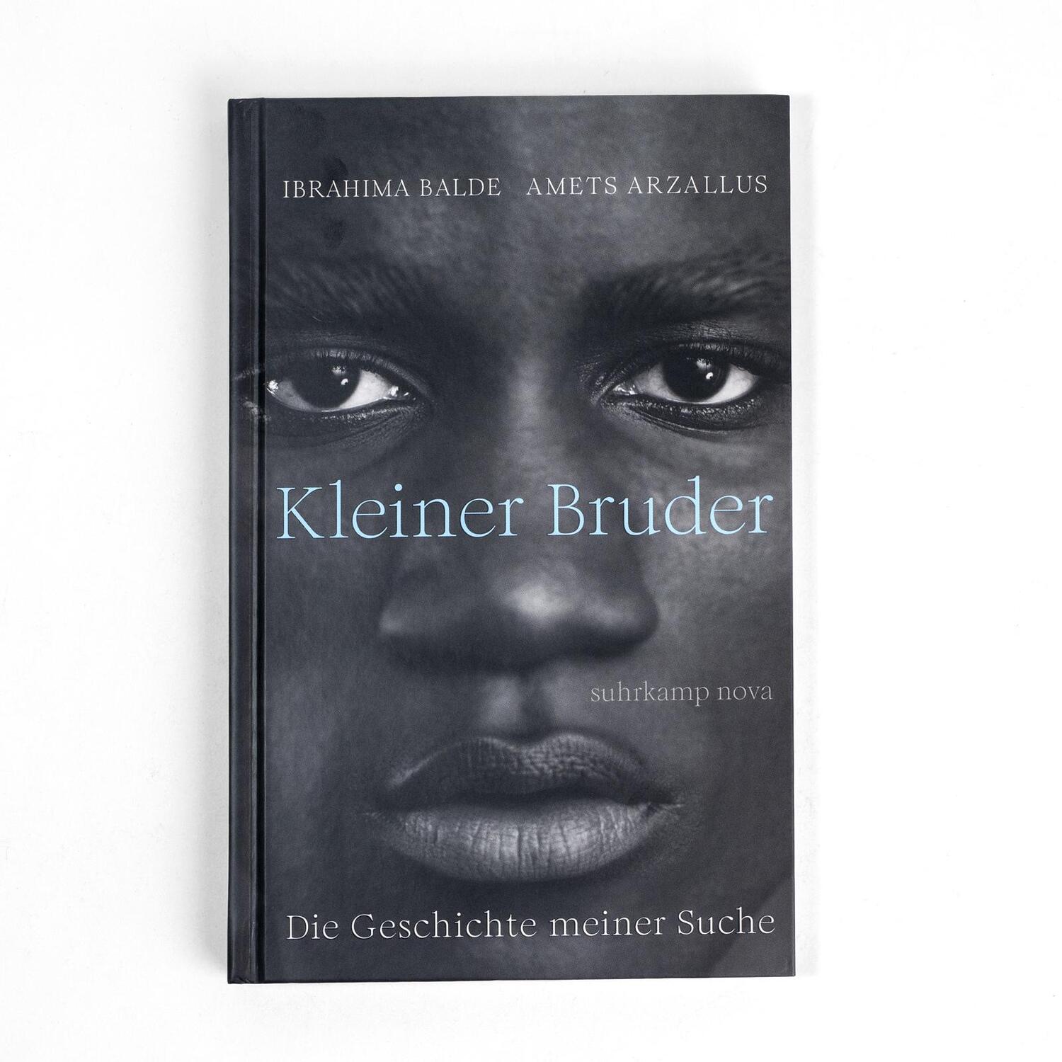 Bild: 9783518471425 | Kleiner Bruder | Die Geschichte meiner Suche | Ibrahima Balde (u. a.)