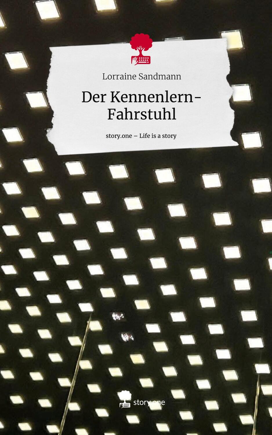 Cover: 9783711543486 | Der Kennenlern-Fahrstuhl. Life is a Story - story.one | Sandmann