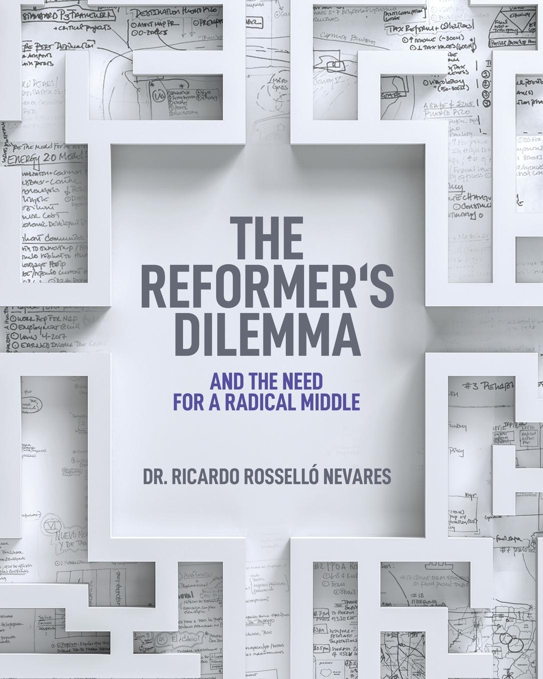 Cover: 9798889260295 | The Reformer's Dilemma | Ricardo Rossello Nevares | Taschenbuch | 2024