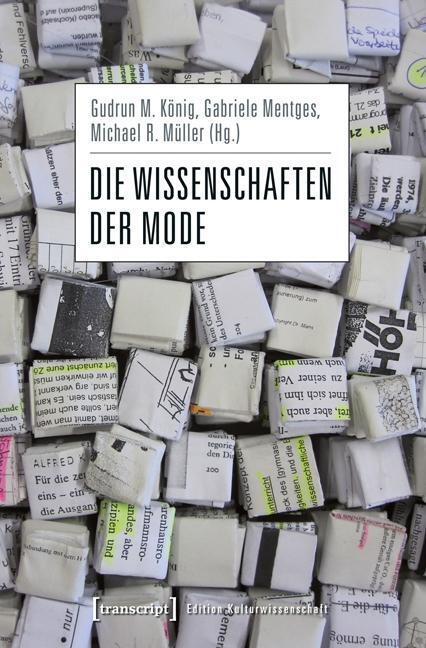 Cover: 9783837622003 | Die Wissenschaften der Mode | Edition Kulturwissenschaft 34 | Buch