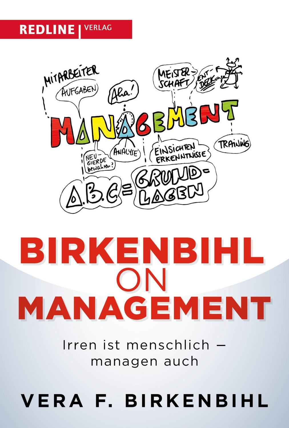 Cover: 9783868817416 | Birkenbihl on Management | Irren ist menschlich - managen auch | Buch