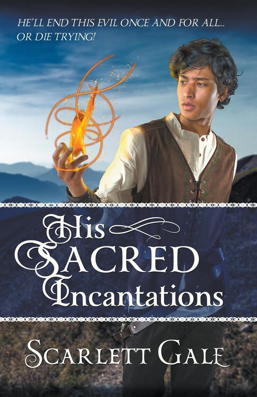Cover: 9798201222499 | His Sacred Incantations | Scarlett Gale | Taschenbuch | Paperback