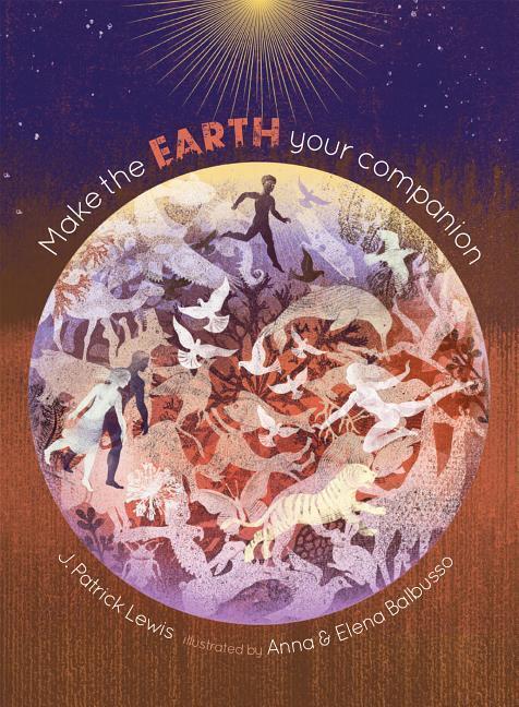 Cover: 9781568462691 | Make the Earth Your Companion | J Patrick Lewis | Buch | Gebunden