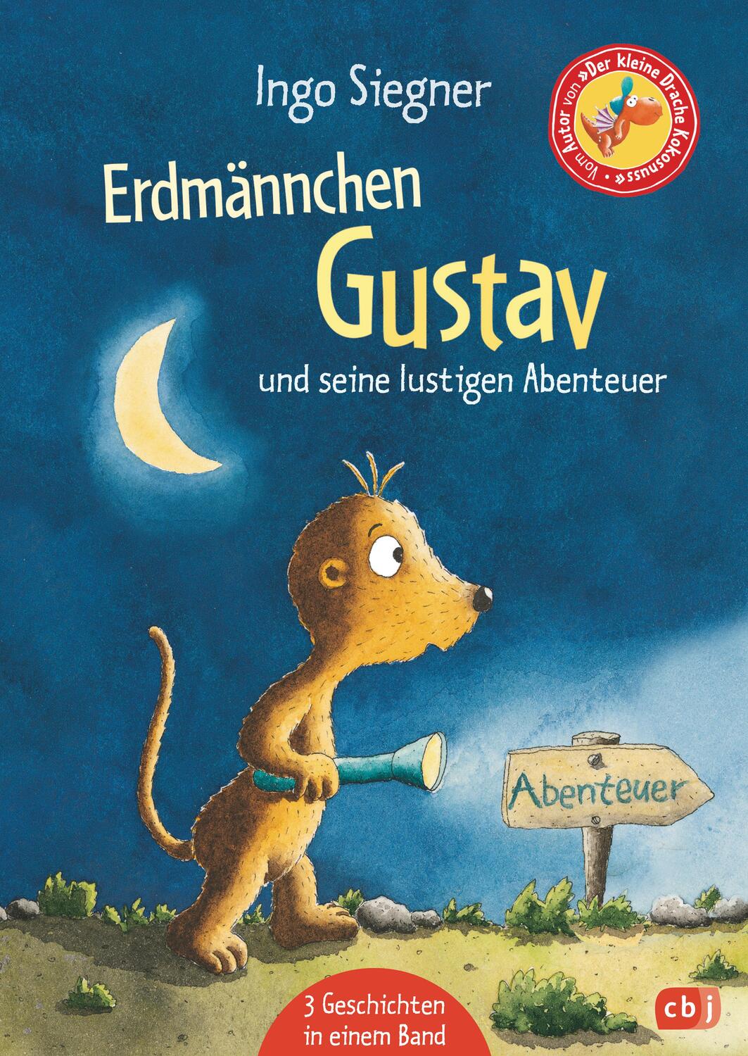 Cover: 9783570176481 | Erdmännchen Gustav und seine lustigsten Abenteuer | Ingo Siegner | cbj