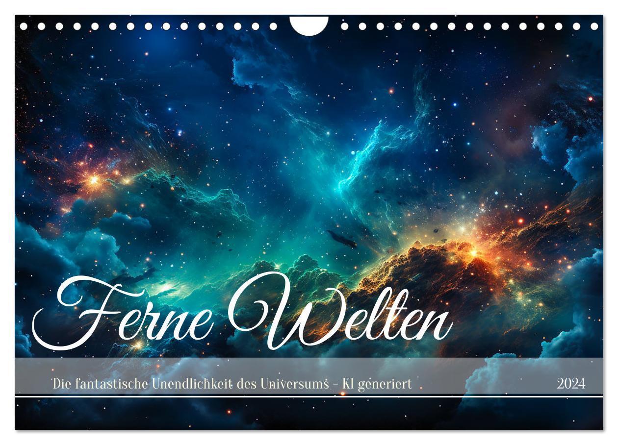Cover: 9783383685798 | Ferne Welten (Wandkalender 2024 DIN A4 quer), CALVENDO Monatskalender