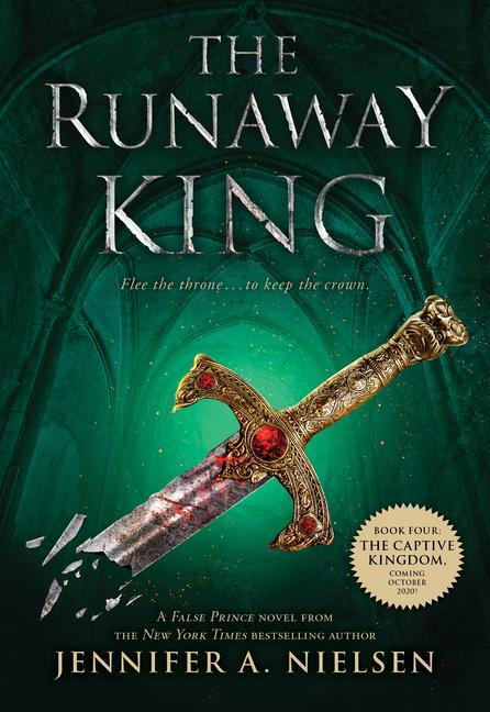 Cover: 9780545284165 | The Runaway King | Jennifer A Nielsen | Taschenbuch | Englisch | 2014