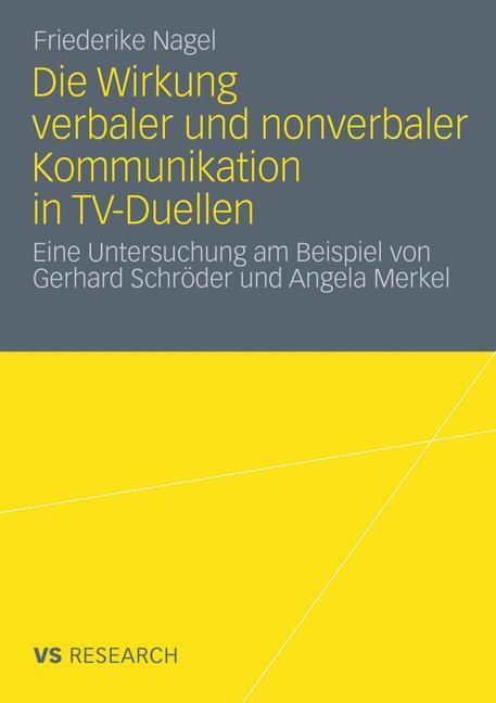 Cover: 9783531183039 | Die Wirkung verbaler und nonverbaler Kommunikation in TV-Duellen