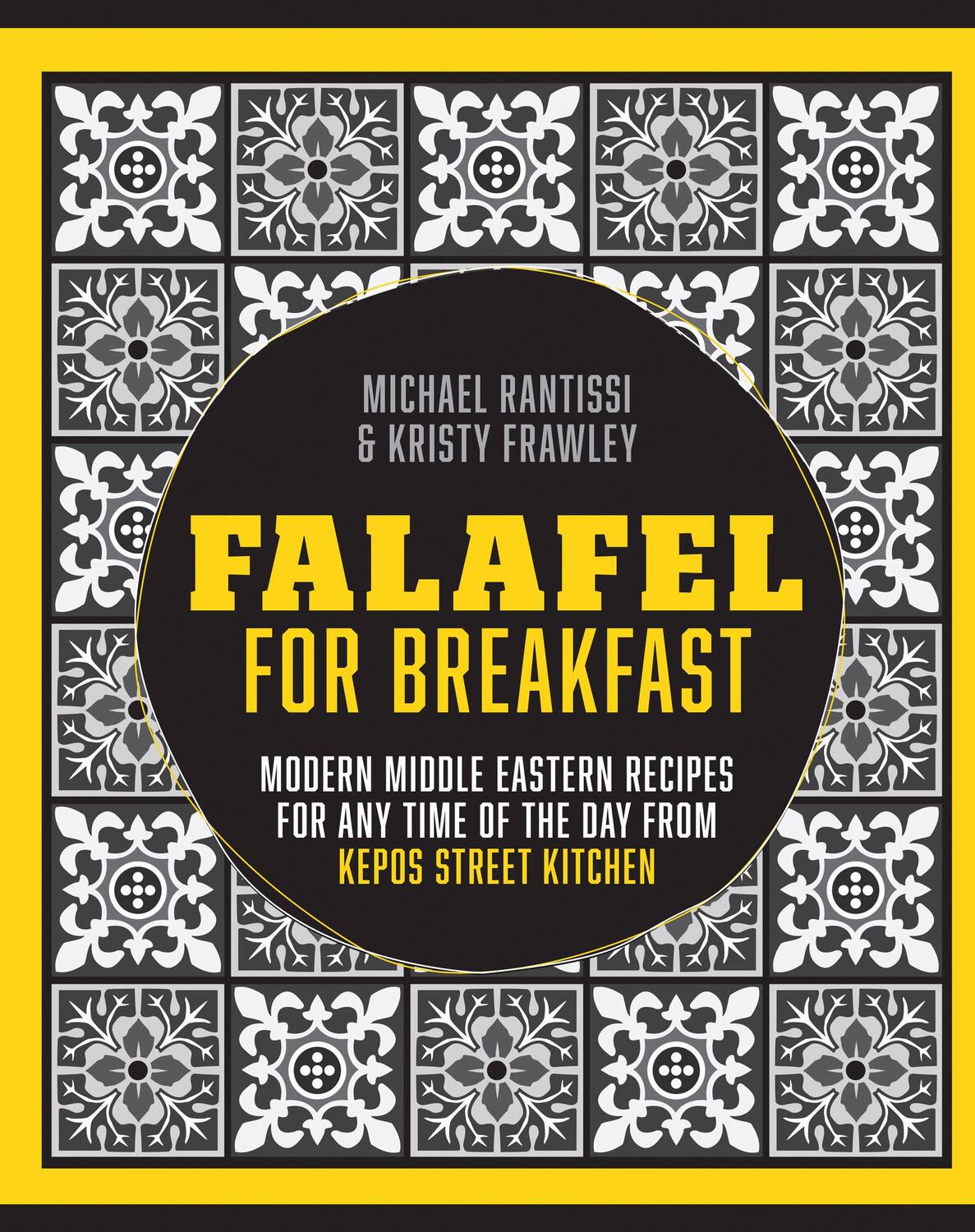 Cover: 9781743364444 | Falafel For Breakfast | Michael Rantissi (u. a.) | Buch | Gebunden
