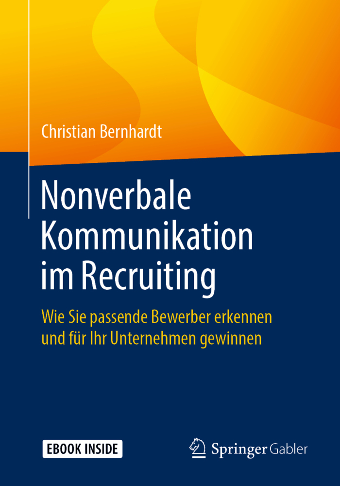Cover: 9783658252755 | Nonverbale Kommunikation im Recruiting, m. 1 Buch, m. 1 E-Book | 2019