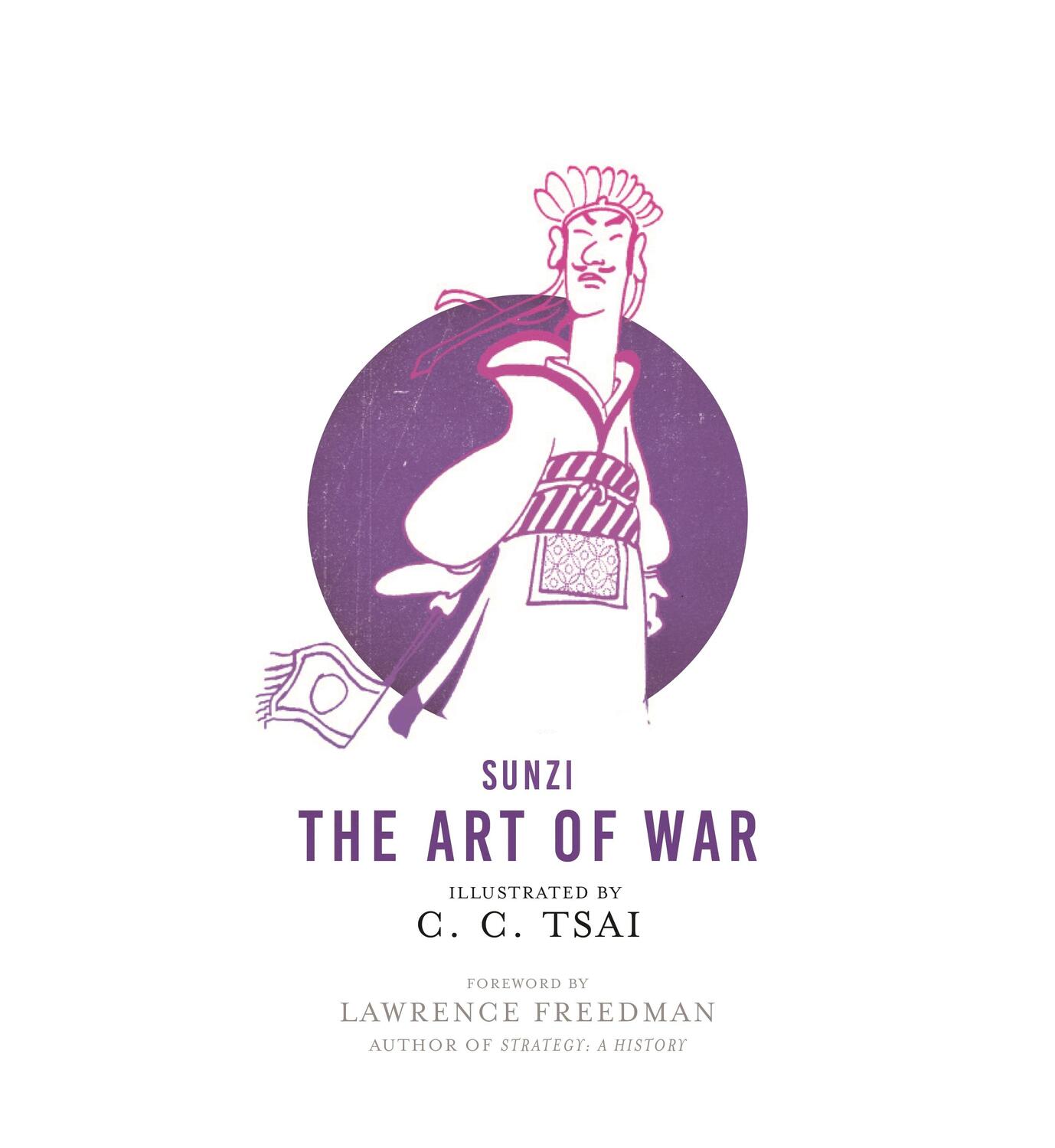 Cover: 9780691179780 | The Art of War | An Illustrated Edition | Sunzi | Taschenbuch | 2018