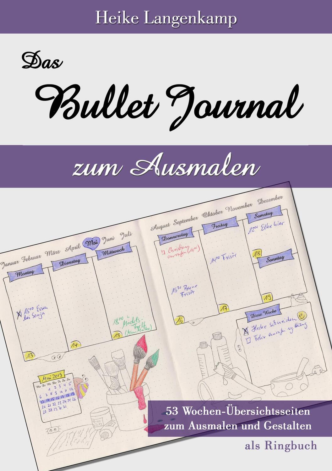 Cover: 9783748156444 | Das Bullet Journal zum Ausmalen | Heike Langenkamp | Taschenbuch